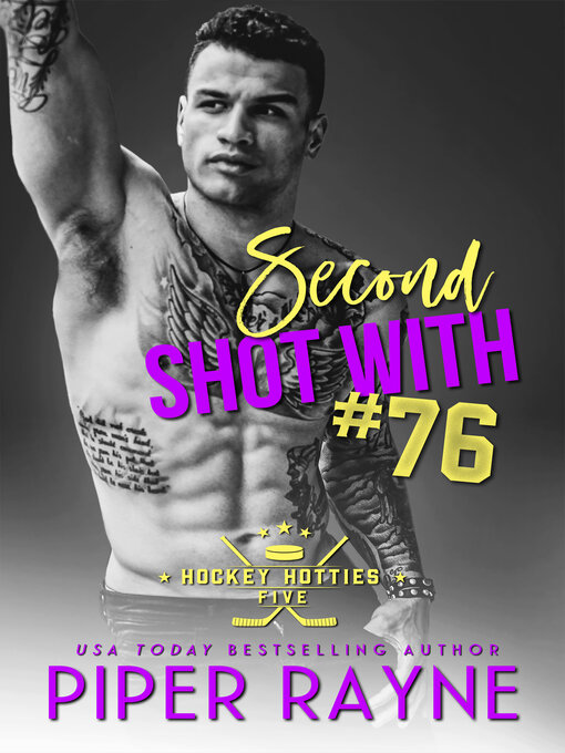 Title details for Second Shot with #76 by Piper Rayne - Available